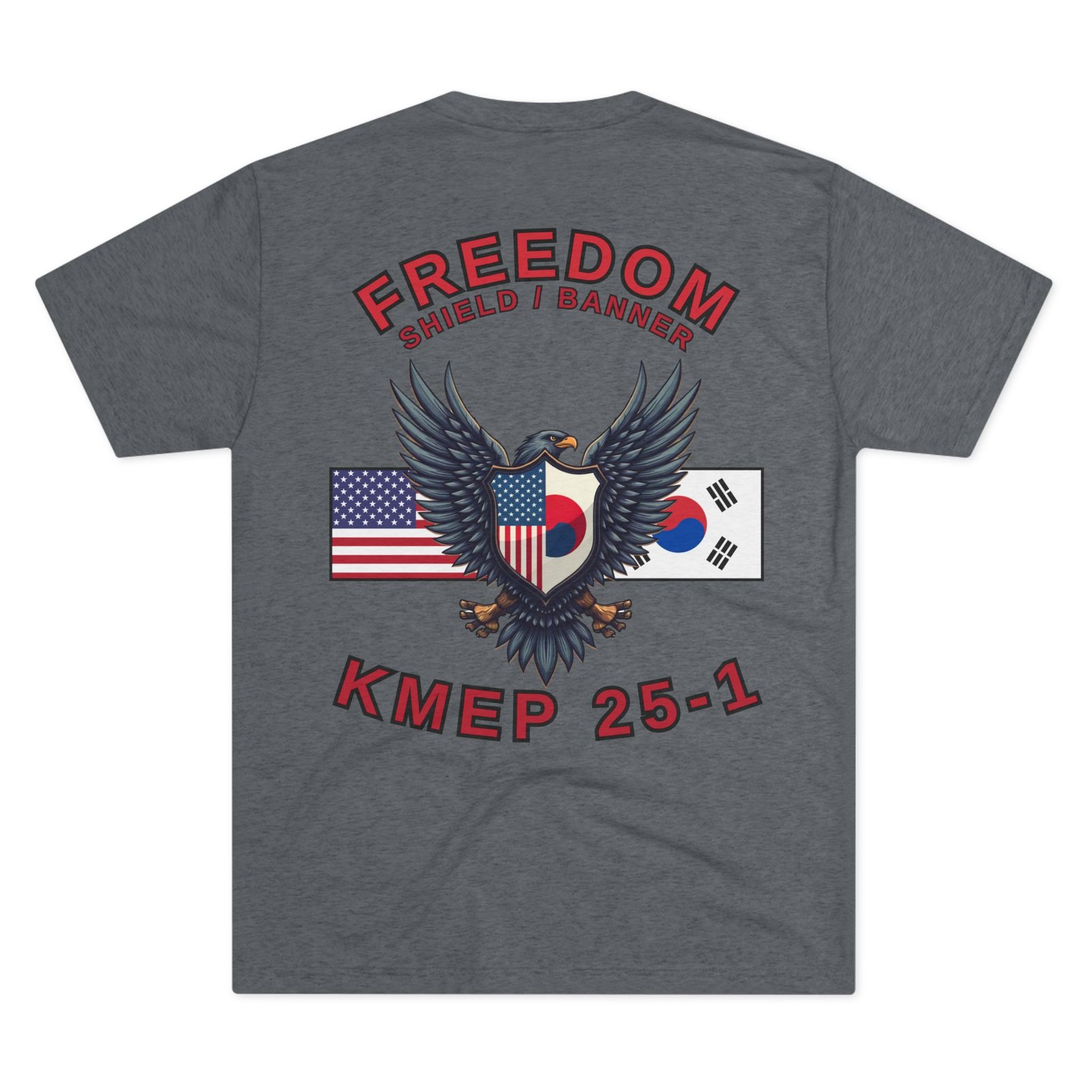 Freedom Shield - Freedom Banner - KMEP, Tri-Blend Unisex Military T-Shirt, Commemorative, Backside-Logo - Image 6